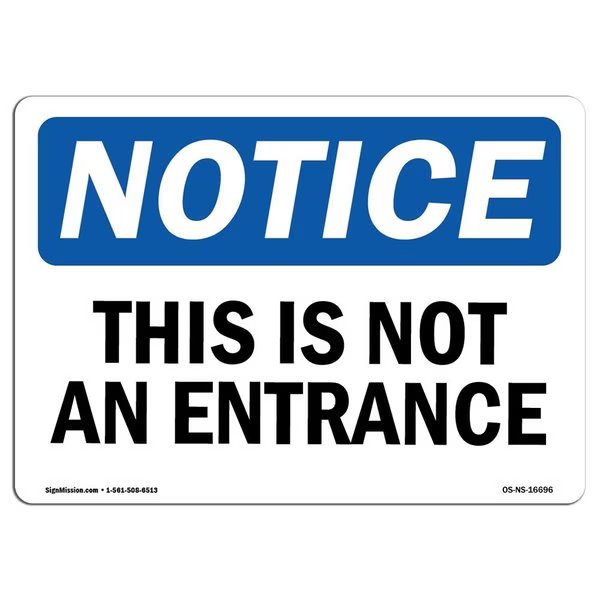 Safety Sign, OSHA Notice, 18